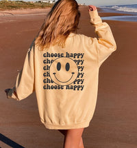 choose happy sweatshirt Crew Neckline and Long Sleeves, Smiley Face on Left Side of Chest, Choose Happy Script on Full Back, Banded at Wrist